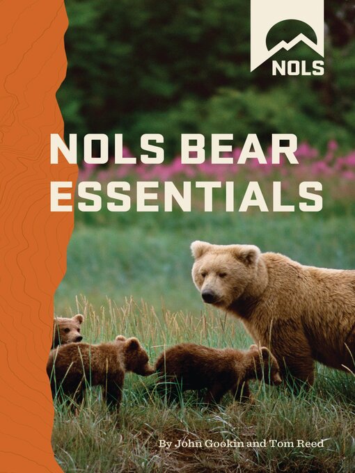 Title details for NOLS Bear Essentials by John Gookin - Available